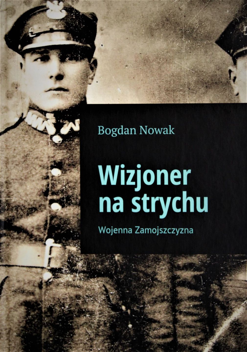W księgarniach ukazało się właśnie drugie, poszerzone wydanie książki "Wizjoner na strychu", foto: materiał nadesłany