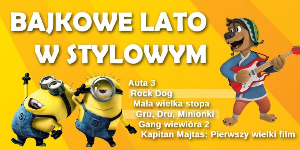 Bajkowe Lato w Stylowym rozpocznie się 4 lipca i potrwa do 22 sierpnia, źródło: materiał nadesłany