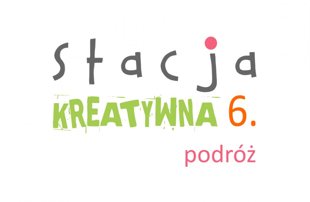 Stacja Kreatywna ? Szósta, źródło: materiał nadesłany